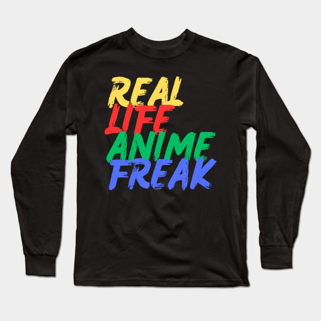 Real Life Anime Freak (Mood Colors) Long Sleeve T-Shirt by Mood Threads